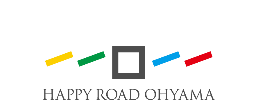 HAPPY ROAD OHYAMA